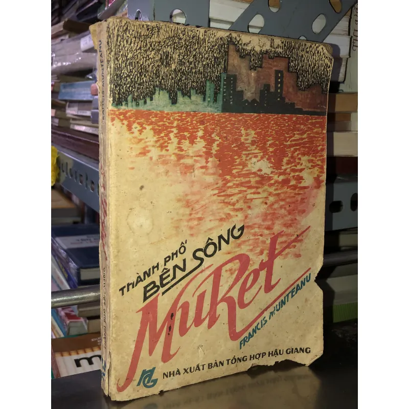 Thành phố bên sông Muret - Francis Munteanu 928667