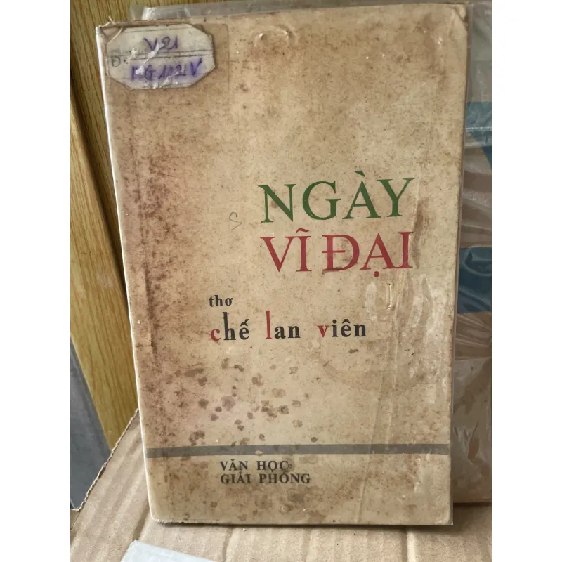 Ngày vĩ đại - Chế Lan Viên - 1975 439653