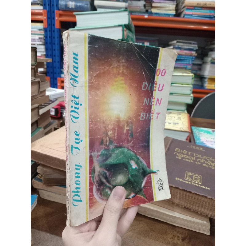 PHONG TỤC VIỆT NAM 100 ĐIỀU NÊN BIẾT - TÂN VIỆT 275296