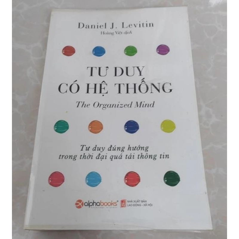 TƯ DUY CÓ HỆ THỐNG The Organized Mind 544117