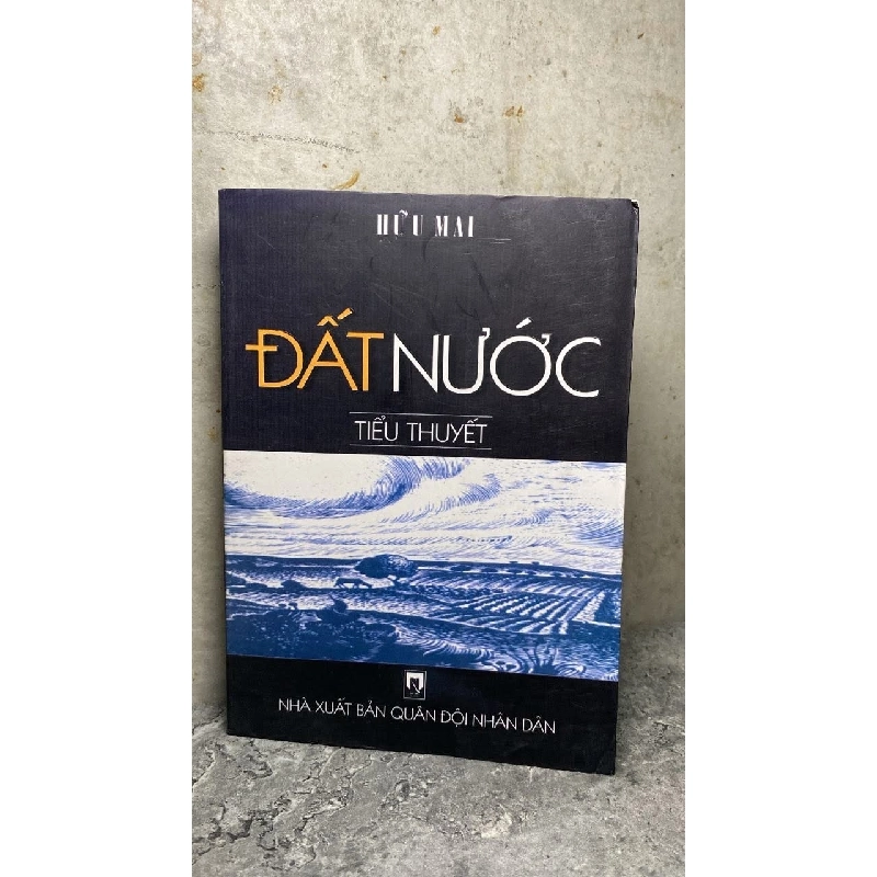 Đất Nước (bìa mềm) -Tác giả Hữu Mai -NXB Quân Đội ND 2003 470510