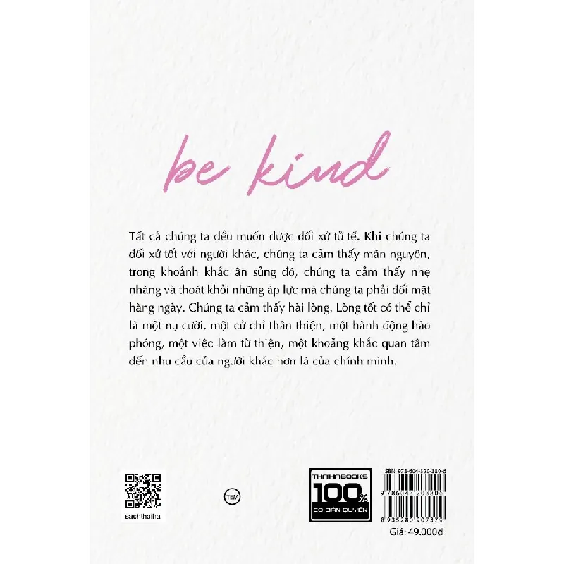 Be Kind - Hãy Có Lòng Tốt - Đạt Lai Lạt Ma, Noriyuki Ueda 691964