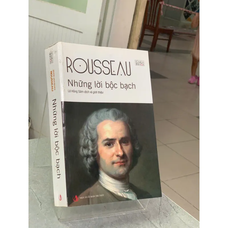 NHỮNG LỜI BỘC BẠCH - ROUSSEAU 731085