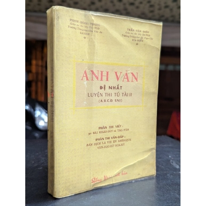 Anh văn đệ nhất luyện thi tú tài ii - Trần Văn Điền & Phạm Đình Thắng 465320