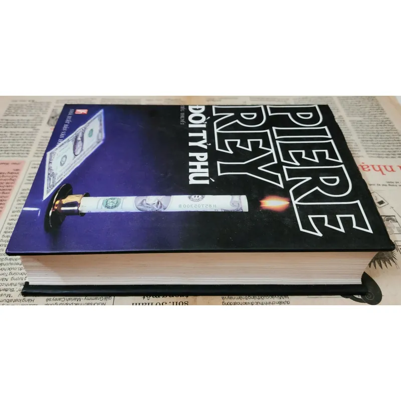 Tiểu thuyết ĐỜI TỶ PHÚ - tác giả Pierre Rey (bìa cứng, 826 trang) 704168