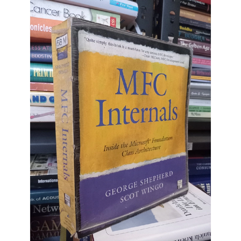 MFC Internals: Inside the Microsoft Foundation Class Architecture - George Shepherd and Scot Wingo 449101