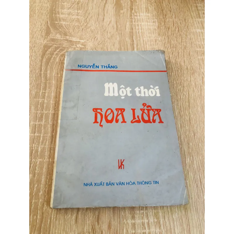 MỘT THỜI HOA LỬA 929049