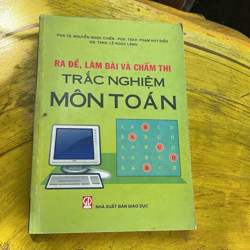 RA ĐỀ, LÀM BÀI VÀ CHẤM THI TRẮC NGHIỆM MÔN TOÁN- 1000 CÂU TRẮC NGHIỆM TOÁN 734229