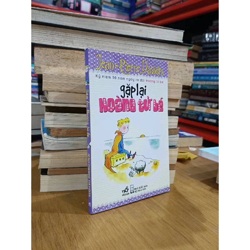 Gặp lại Hoàng tử bé - Jean Pierre Davidts (Huy Minh dịch) 571644