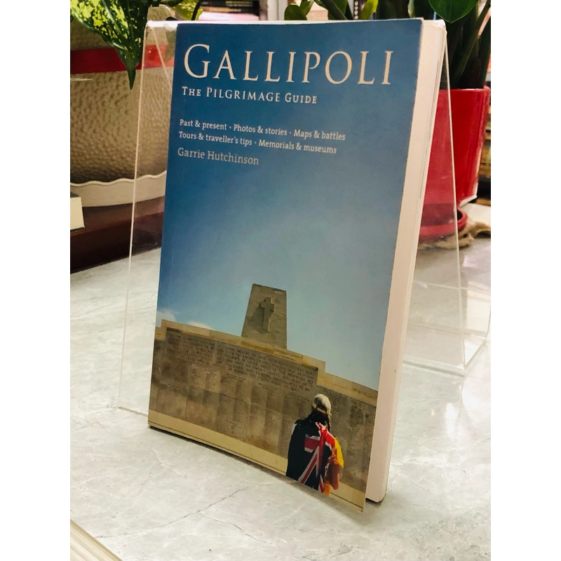 GALLIPOLI - THE PILGRIMANGE GUIDE 386389