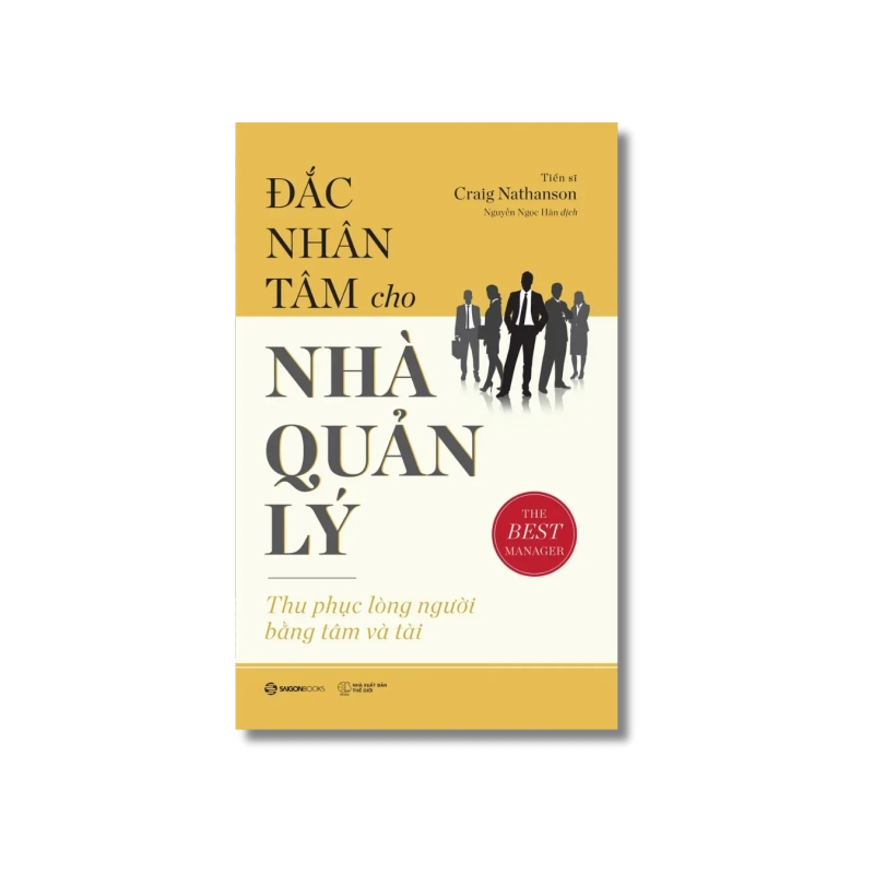 Đắc nhân tâm cho nhà quản lý - Craig Nathanson Vanvosach 725172