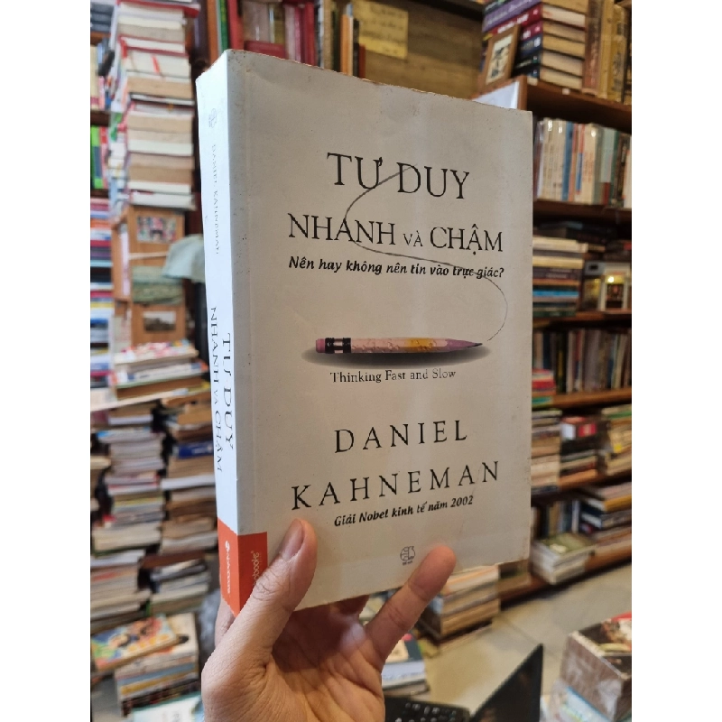 Tư duy nhanh và chậm - Daniel Kahneman 130548