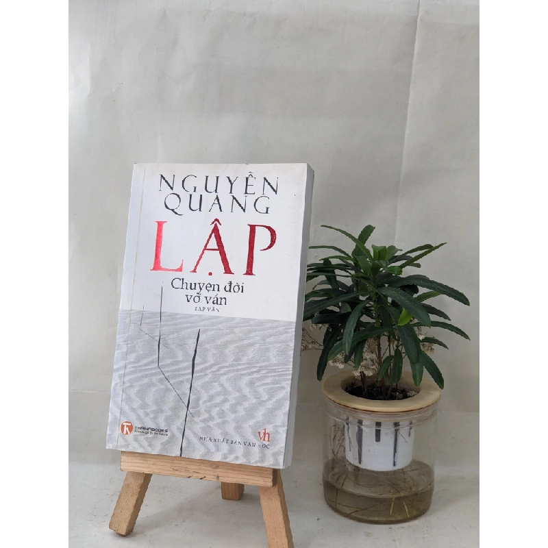Chuyện Đời Vớ Vẩn - Nguyễn Quang Lập 131009