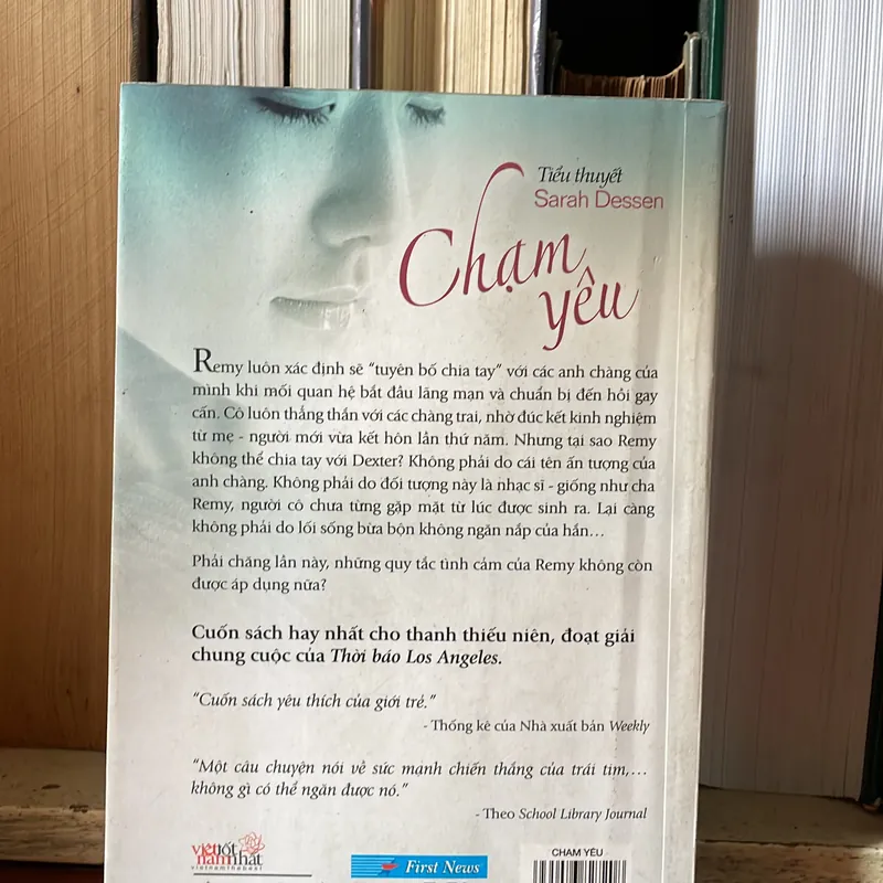 II Tiểu Thuyết: Chạm Yêu - SARAH DESSEN - 2012 575157