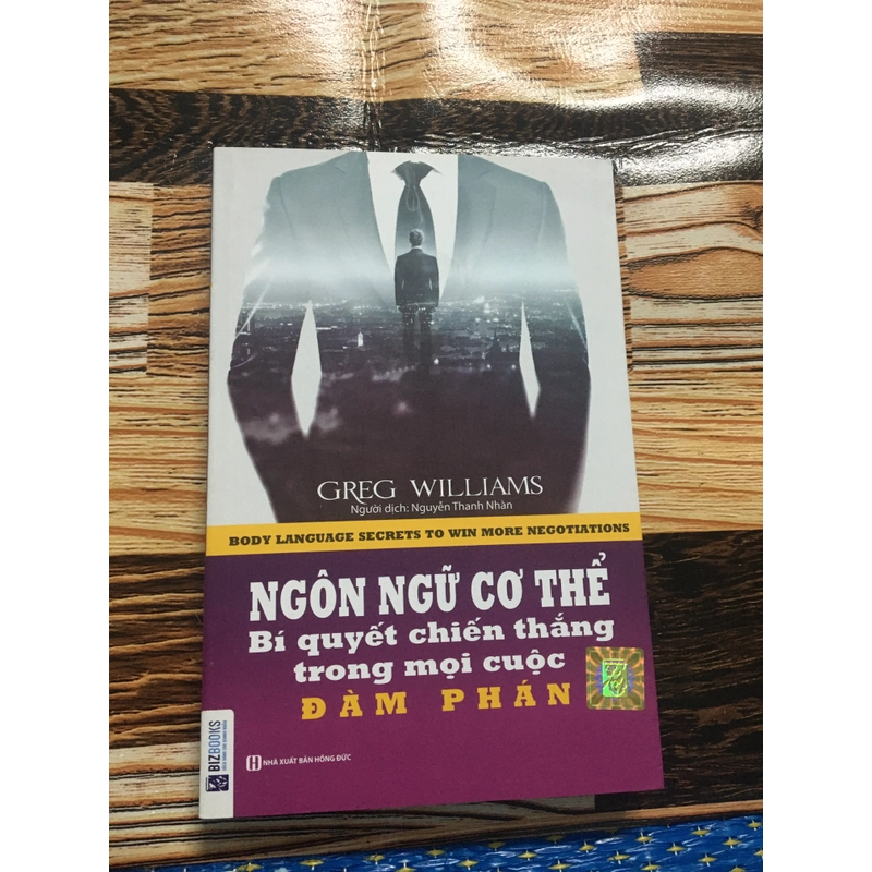Ngôn Ngữ Cơ Thể Bí Quyết Chiến Thắng Trong Mọi Cuộc Đàm Phán 359194