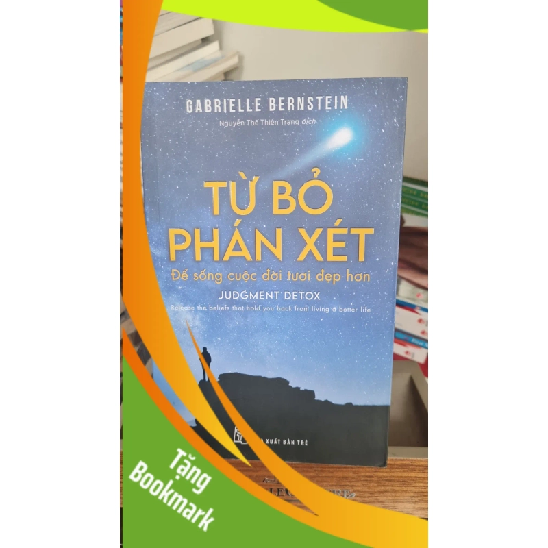 (TẶNG BOOKMARK) Từ bỏ phán xét - Gabrielle Bernstein Sách kỹ năng RBK0302 955249