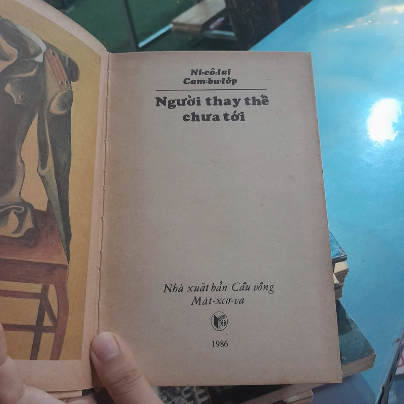 NGƯỜI THAY THẾ CHƯA TỚI - Nicôlai  Cambulốp 442463