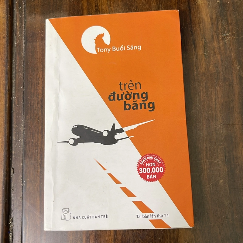 Tony buổi sáng _ Trên đường băng 534062