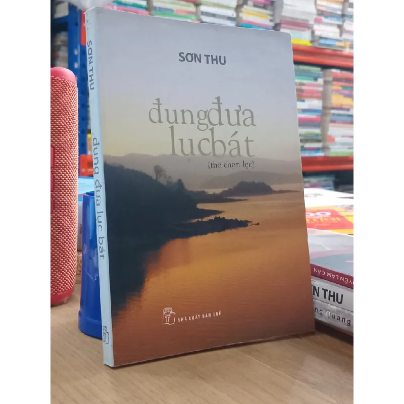 Đung đưa lục bát - Sơn Thu 571316