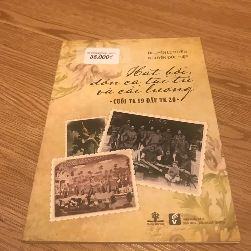 Hát bội, đờn ca tài tử và cải lương (Cuối TK 19 đầu TK 20) 710866