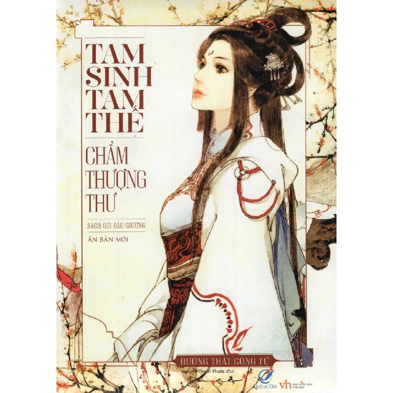Tam Sinh Tam Thế - Chẩm Thượng Thư (Tái Bản 2013) - Đường Thất Công Tử 476732