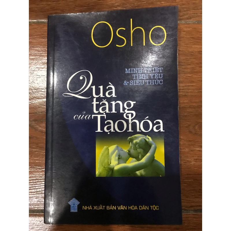 Quà tặng của tạo hoá - Osho (k1) 509554