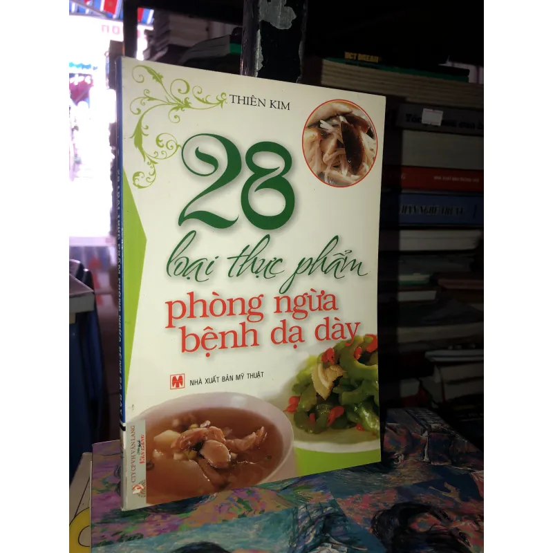 28 loại thực phẩm phòng ngừa bệnh dạ dày - Thiên Kim  958445