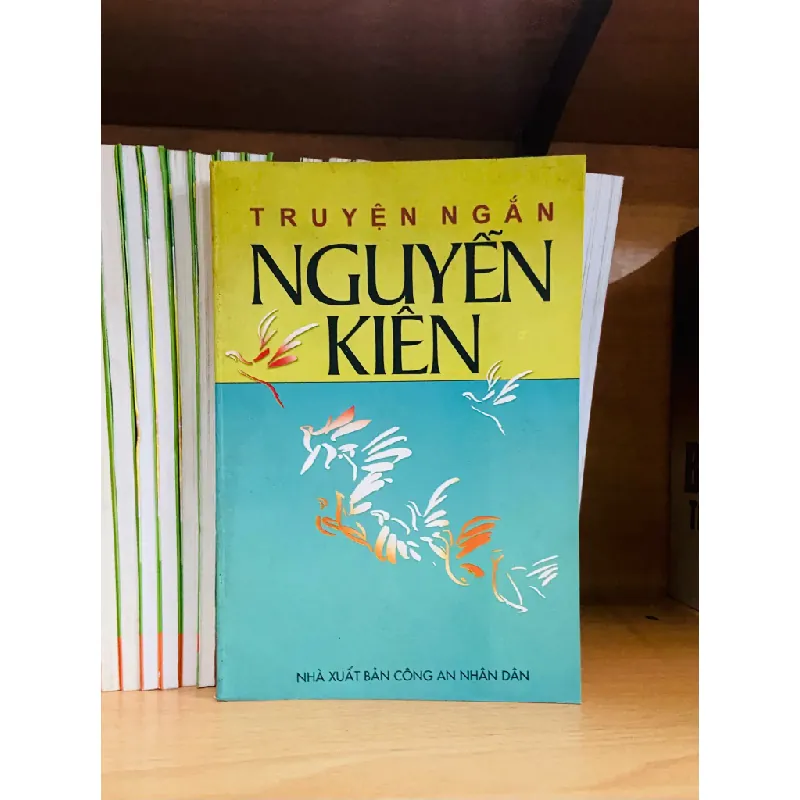 Truyện ngắn Nguyễn Kiên 556382