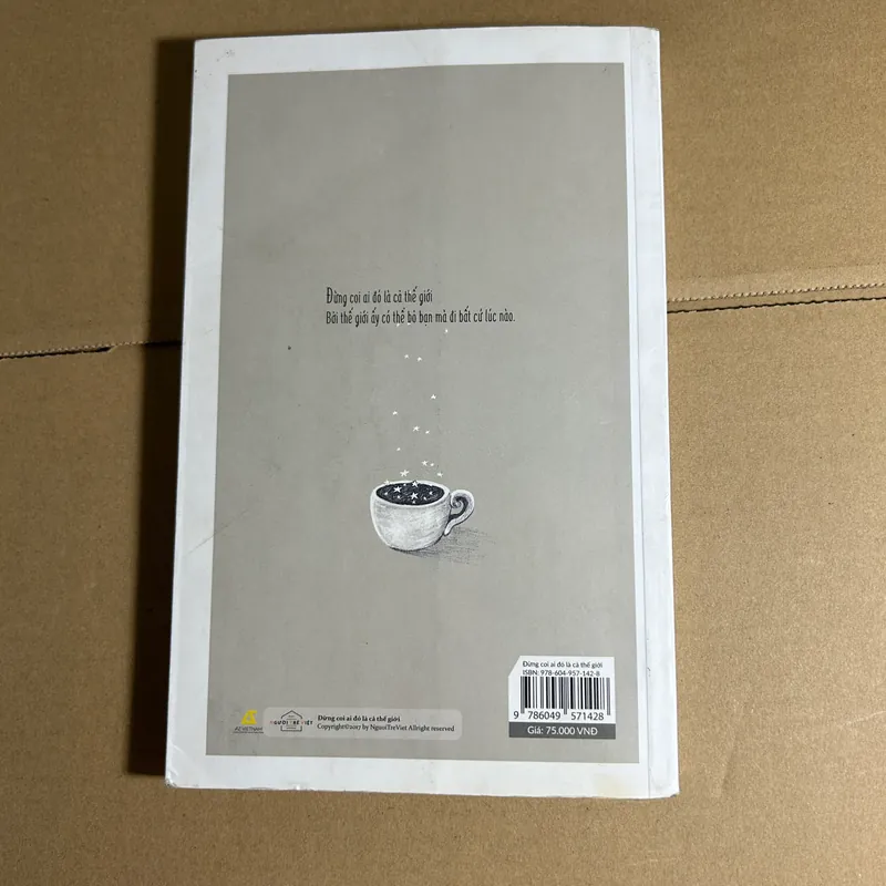 Đừng coi ai đó là cả thế giới 573796