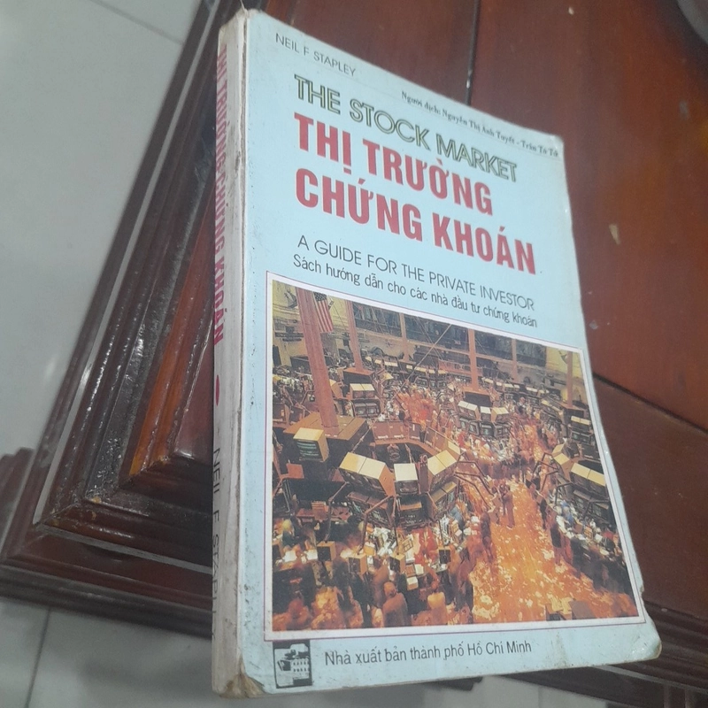 Neil F Stapley - THE STOCK MARKET (Thị trường chứng khoán, song ngữ Anh - Việt) 505449