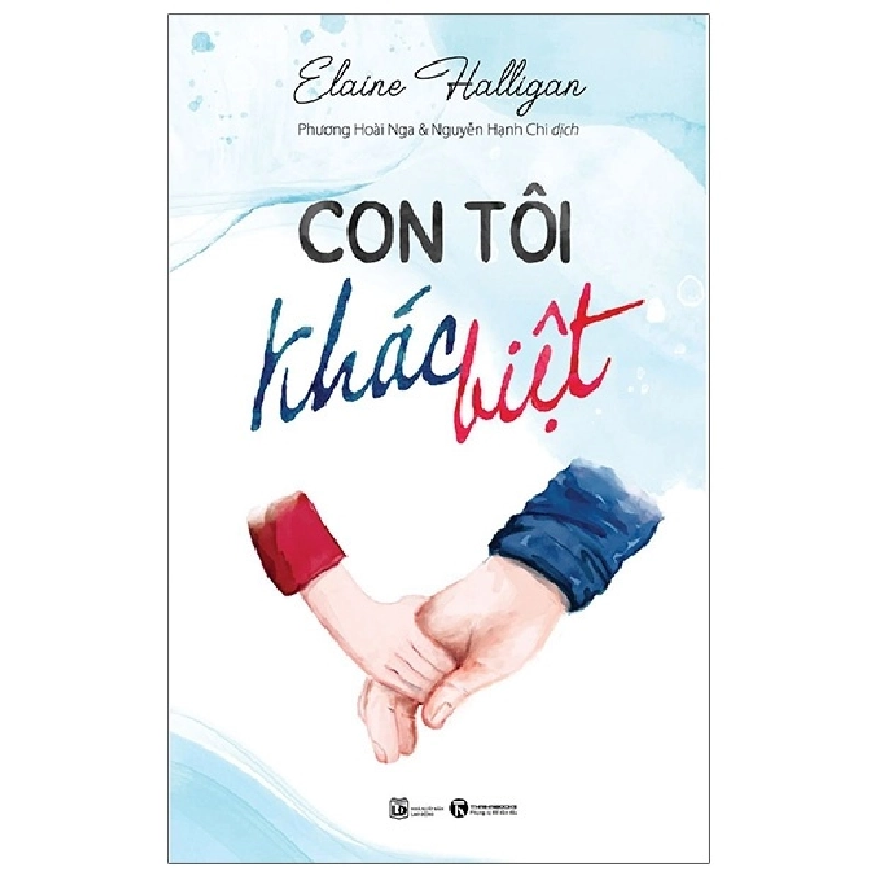 Con tôi khác biệt - Elaine Halligan  2021 New 100% HCM.PO 28346