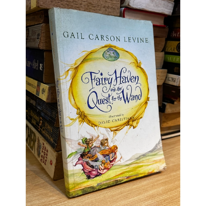 Fairy Haven and the Quest for the Wand - Gail Carson Levine 473230