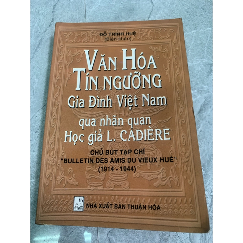 Văn hóa tín ngưỡng gia đình Việt Nam qua nhãn quan học giả L.Cadière 276695