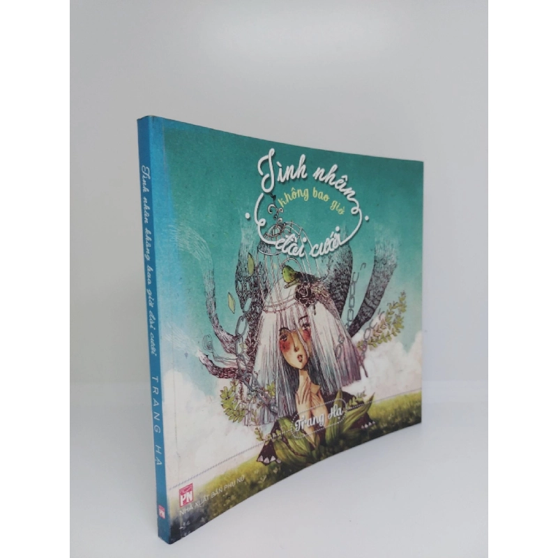 Tình Nhân Không Bao Giờ Đòi Cưới Mới 90% 2015 HCM.TTT0509 Rebooks.vn 954033