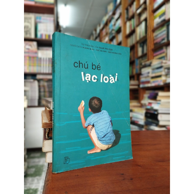 Chú bé lạc loài - Dave Pelzer 193392