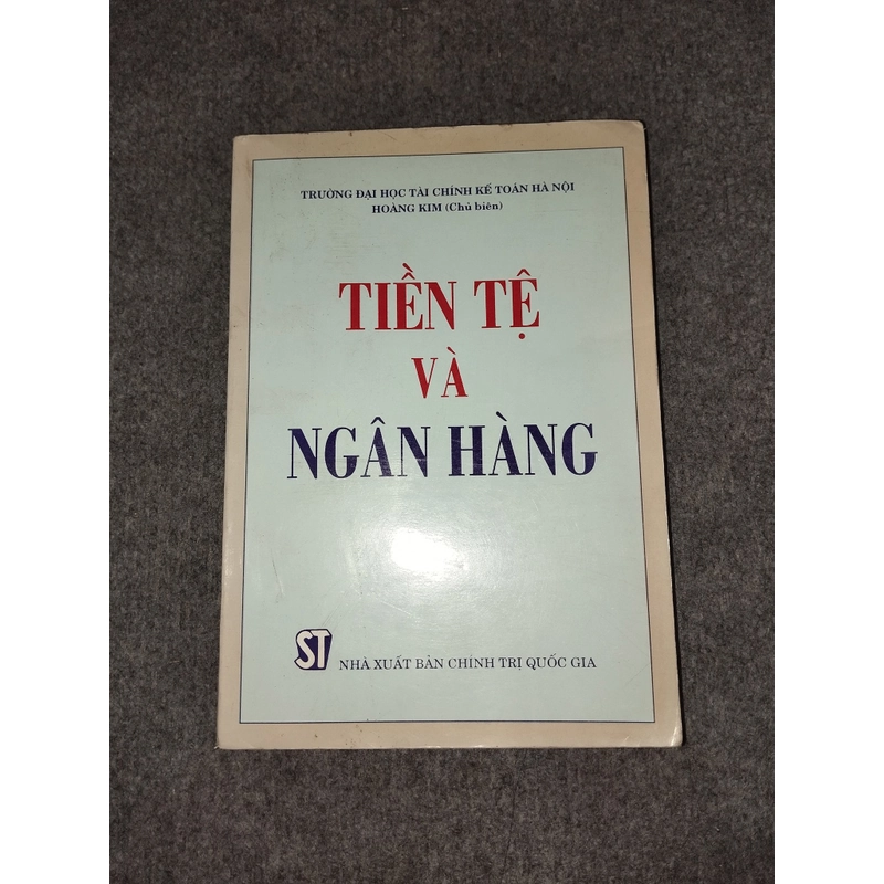TIỀN TỆ VÀ NGÂN HÀNG 472266