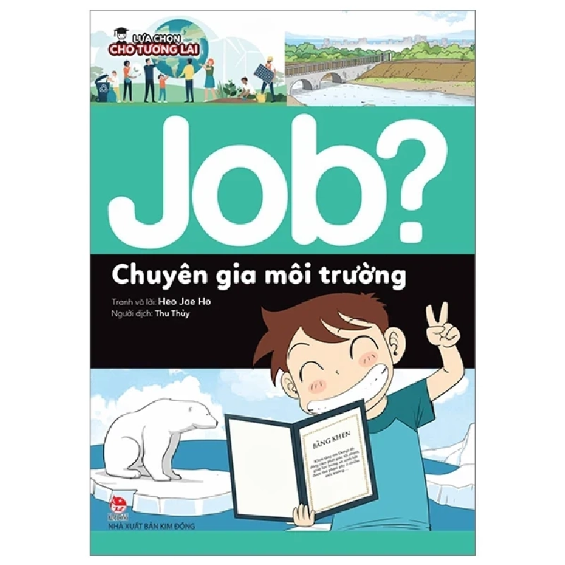 Lựa Chọn Cho Tương Lai - Job? - Chuyên Gia Môi Trường - Heo Jae Ho 285985