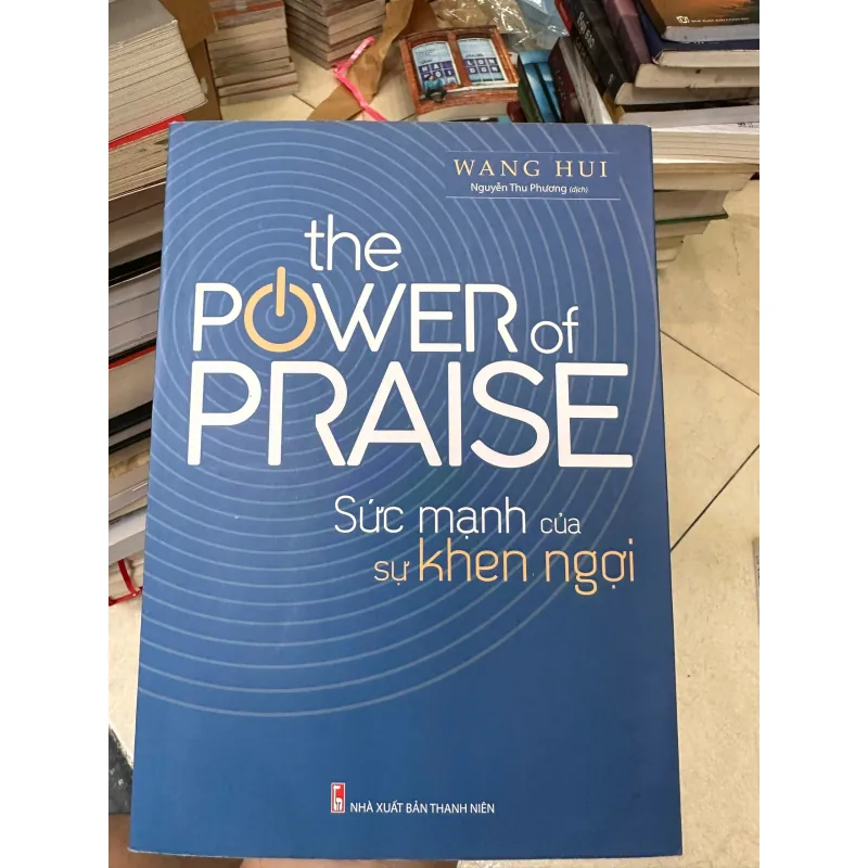 Sức mạnh của sự khen ngợi Wang Hui 718788