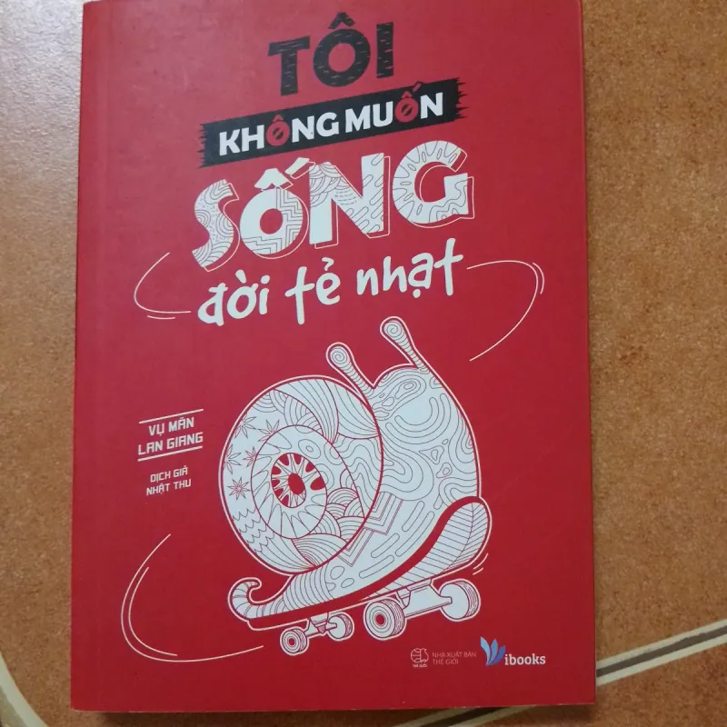 Tôi không muốn sống đời tẻ nhạt 746747