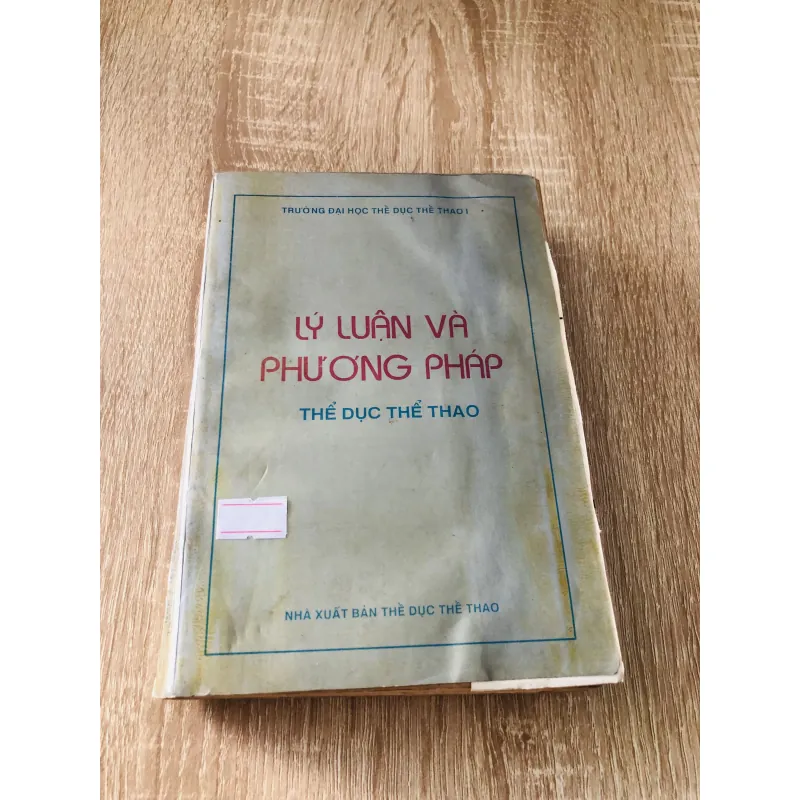 LÝ LUẬN VÀ PHƯƠNG PHÁP THỂ DỤC THỂ THAO  1043785