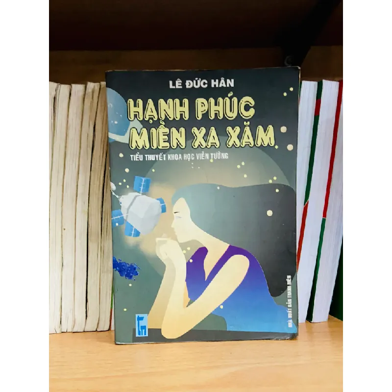 Hạnh phúc miền xa xăm - Lê Đức Hân 554651