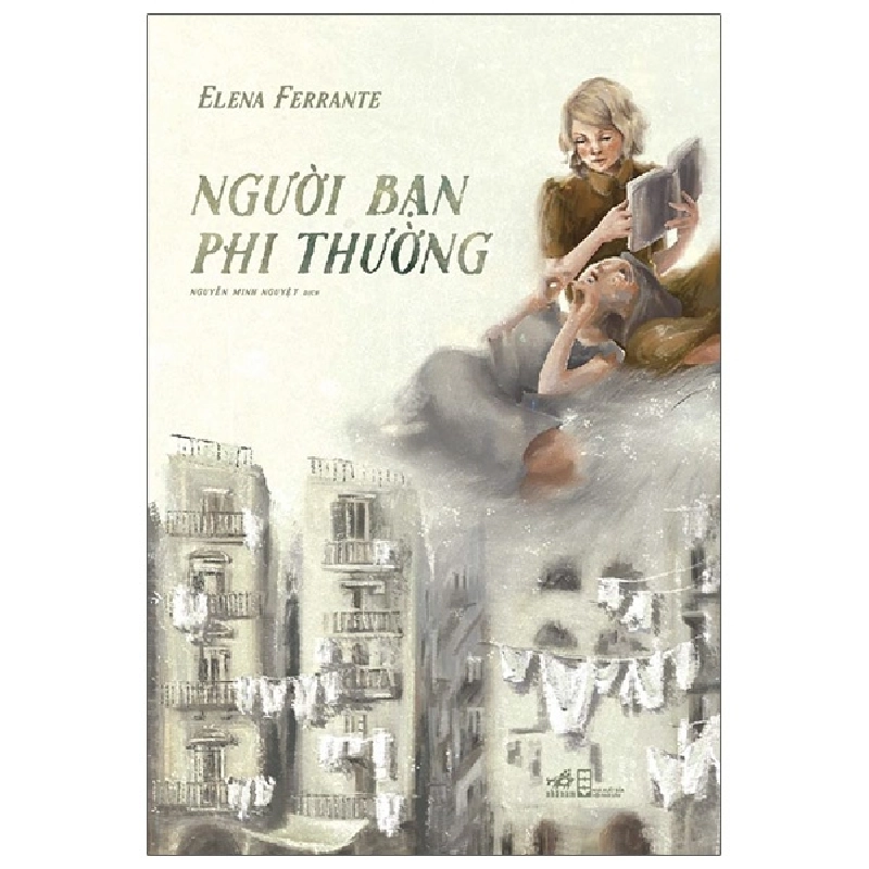 Người bạn phi thường - Elena Ferrande 2021 New 100% HCM.PO 29599