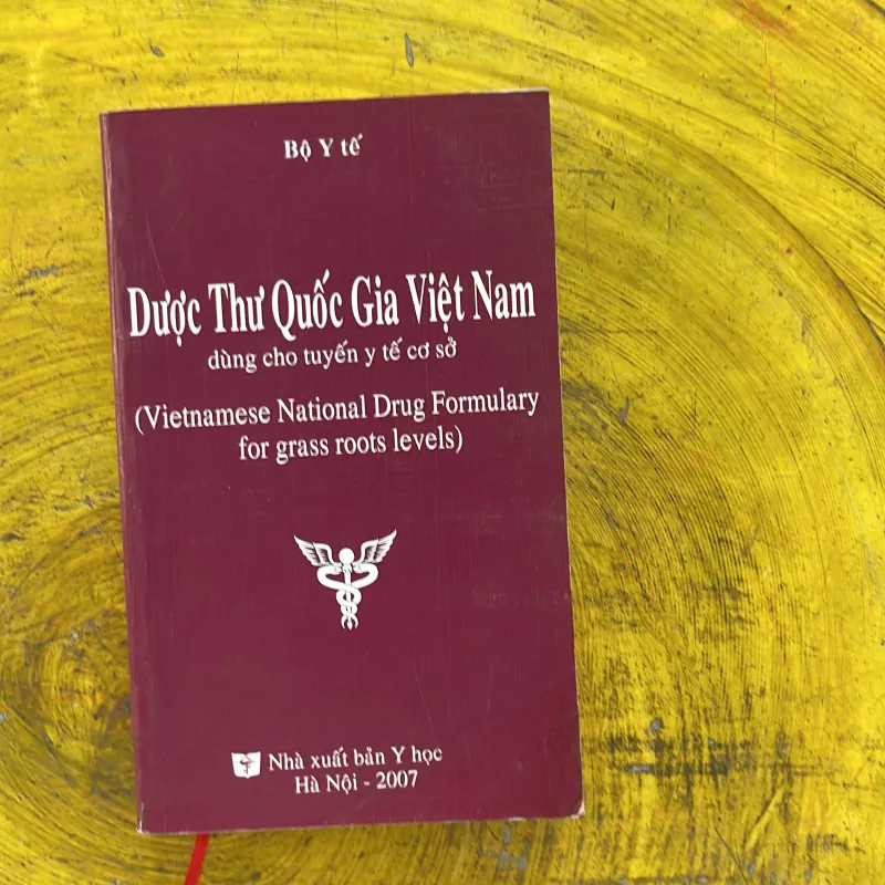 DƯỢC THƯ QUỐC GIA VIỆT NAM dùng cho tuyến y tế cơ sở - BỘ Y TẾ 1002550