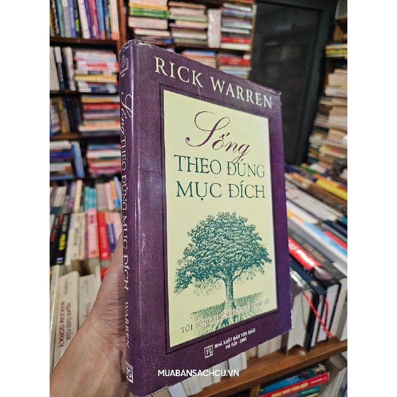 Sống theo đúng mục đích - Rick Warren 271234