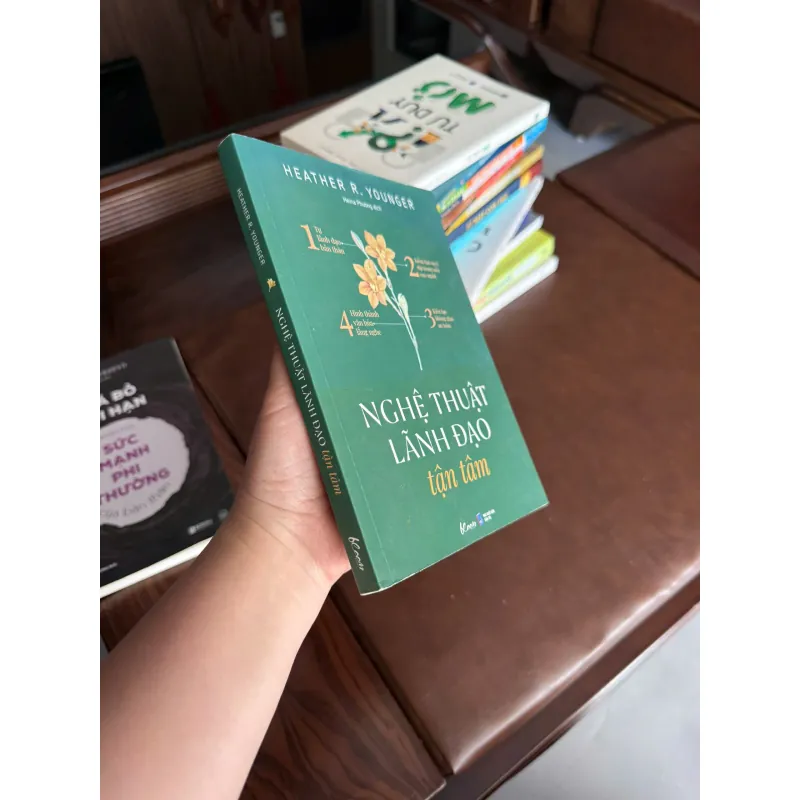 NGHỆ THUẬT LÃNH ĐẠO TẬN TÂM – Heather R. Younger- K4 1023669