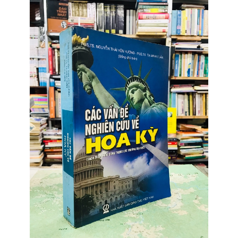 Các vấn đề nghiên cứu về Hoa Kỳ - Nguyễn Thái Yên Hương & Tạ Minh Tuấn 126836