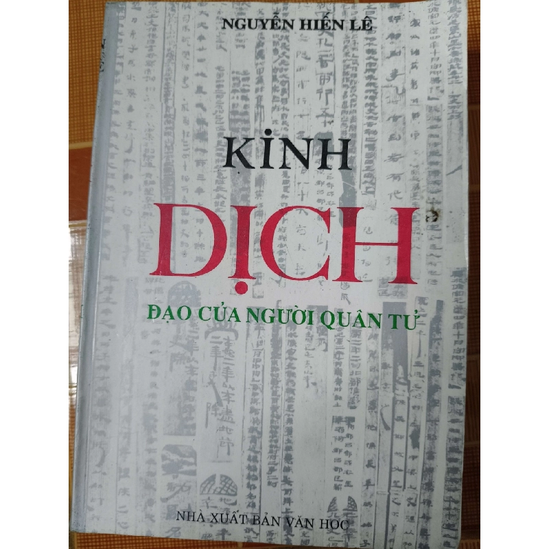 Kinh dịch đạo của người quân tử - 1997 - 520 trang - LỊCH SỬ - CHÍNH TRỊ - TRIẾT HỌC - SLSCTNHLCDTPSLSCTANTQ3112-161 924755
