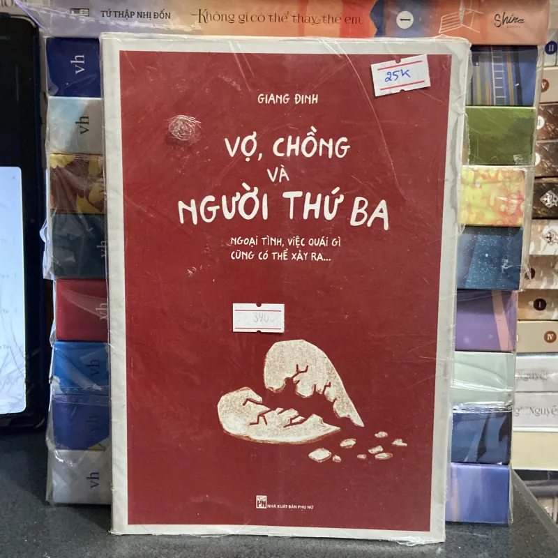 (Truyện) - Vợ, chồng và người thứ ba - Giang Đinh 975612