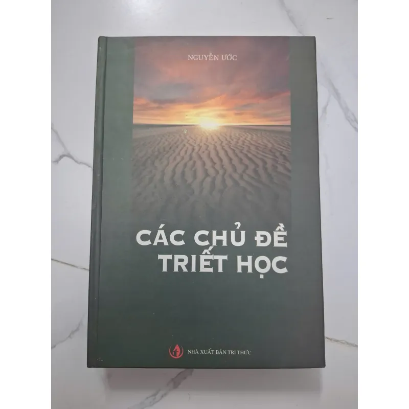 Các Chủ Đề Triết Học - Nguyễn Ước - Triết học 1006552