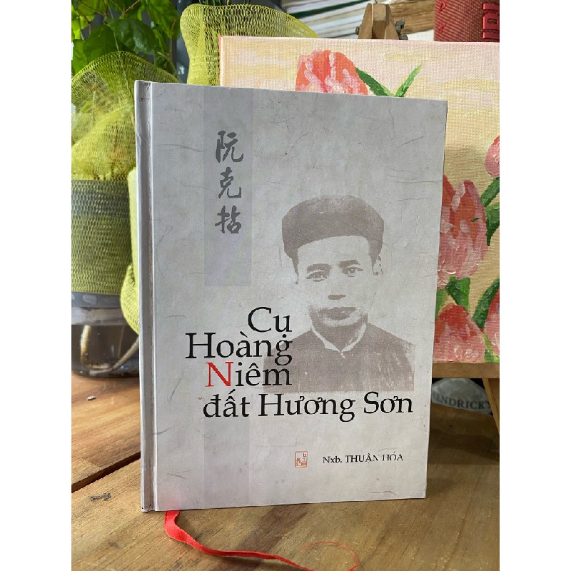 Cụ Hoàng Niêm đất Hương Sơn - Nguyễn Đắc Xuân sưu tầm, biên soạn 193712